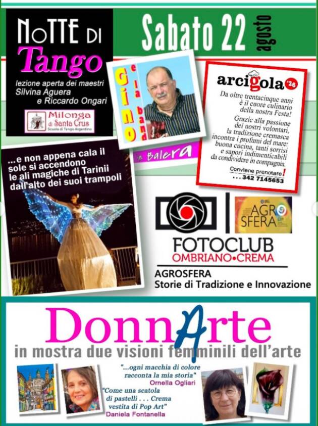 Crema Sabato 22 agosto  la  Festa dell'Unià di Ombrianello  continua fino al 31 agosto