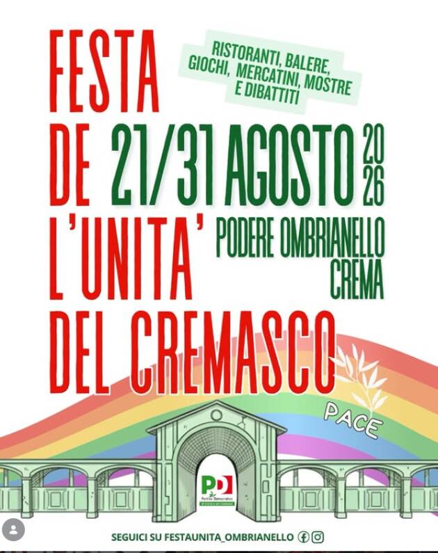 Crema Tutto sulla Festa dell'Unià di Ombrianello dal 21al 31 agosto 2026