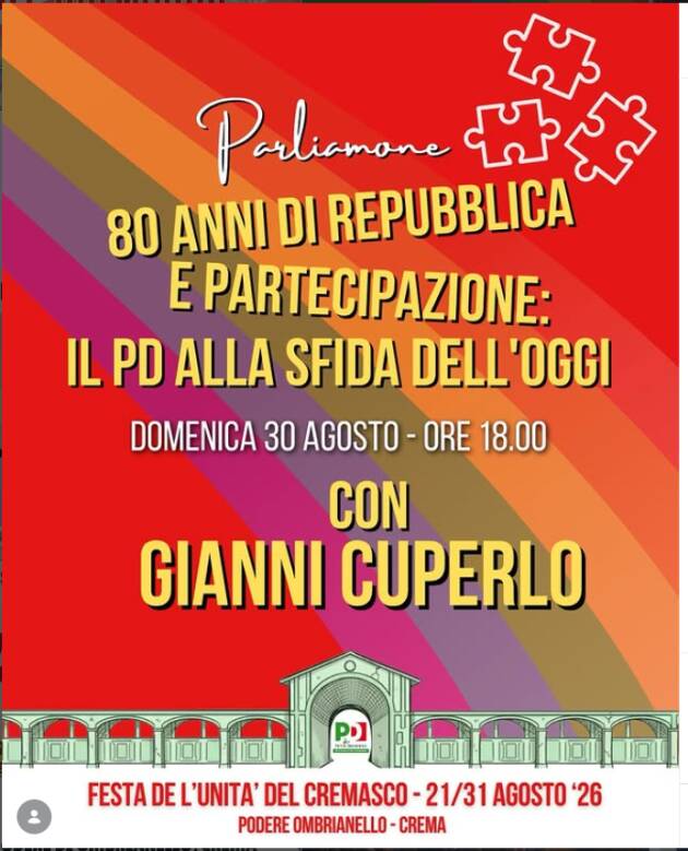 Domenica 30 alle ore 18 Gianni Cuperlo alla Festa dell'Unità Crema