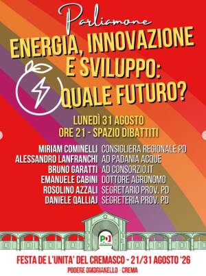 Lunedì 31 agosto a Festa dell'Unità  Crema chiude e da appuntamento al 2027