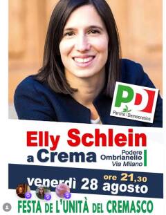 Crema 28 agosto  Elly Schlein alla  Festa dell'Unià di Ombrianello  continua fino al 31 agosto