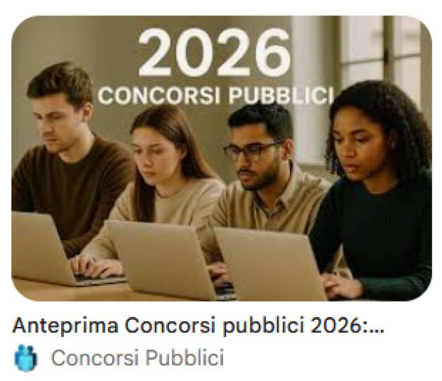 Concorsi pubblici per Funzionari Amministrativi e Funzionari Tecnici.