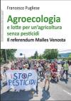 Nuovo libro Fondazione ICU : Agroecologia e lotte per un’agricoltura senza pesticidi.