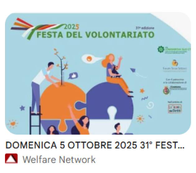 Festa del Volontariato 2026: 111 realtà in campo per le piazze di Cremona il 27 settembre