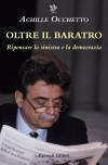 Recensione di  Gianni Cuperlo su ultimo libro di Achille Occhetto