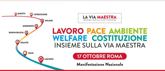 CGIL La Via Maestra Manifestazione a ROMA  il 7 ottobre 2026