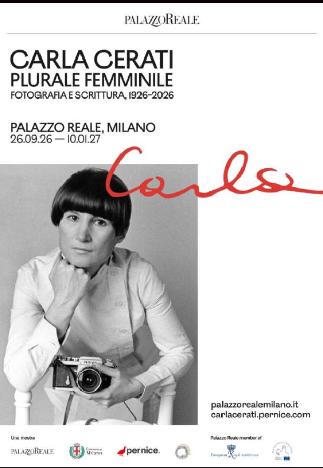 (MI) CULTURA. A PALAZZO REALE LA MOSTRA DEDICATA A CARLA CERATI, “PLURALE FEMMINILE”