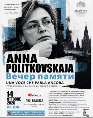 (MI) ANNA POLITKOVSKAJA. UNA VOCE CHE PARLA ANCORA