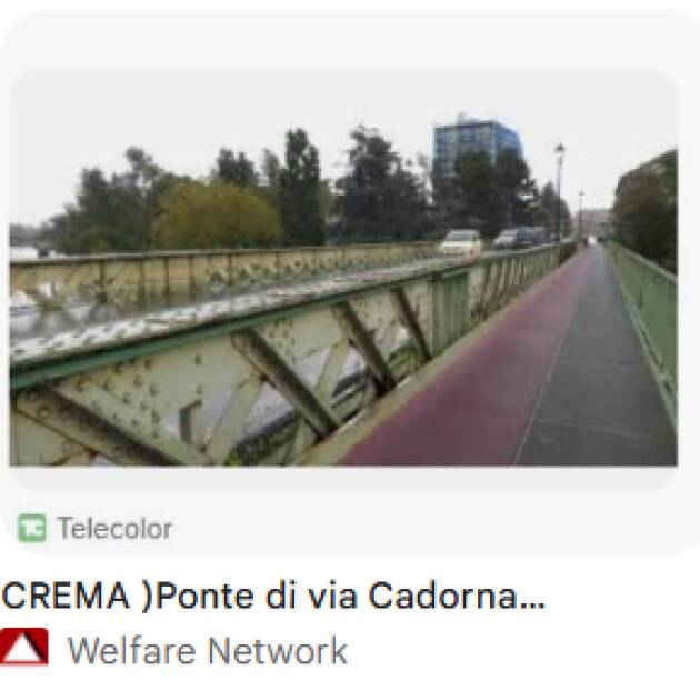 Crema Ponte di via Cadorna, il Sindaco Bergamaschi fa chiarezza