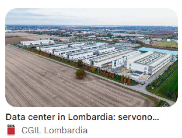 Data Center, CGIL Lombardia: Non basta attrarre investimenti