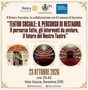 Rotary Club - Soresina serata informativa sul restauro del Teatro Sociale