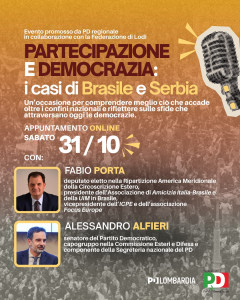 Elezioni Brasile e Serbia sconfitta la destra Incontro on line del PD Lombardo
