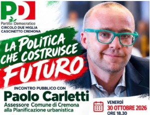 La Cremona che cambia | incontro con l'Assessore Paolo Carletti (PD)