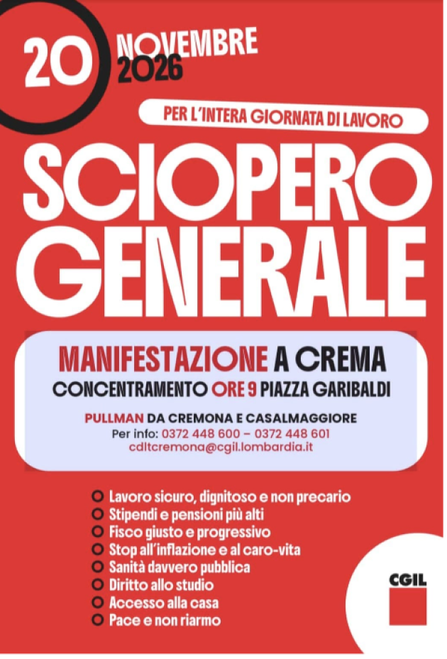 CGIL 20 NOVEMBRE: SCIOPERO GENERALE CON MANIFESTAZIONE A CREMA