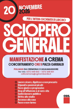 CGIL 20 NOVEMBRE: SCIOPERO GENERALE CON MANIFESTAZIONE A CREMA 