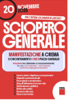 CGIL 20 NOVEMBRE: SCIOPERO GENERALE CON MANIFESTAZIONE A CREMA 